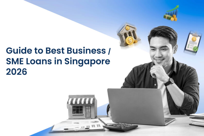 Guide to Best Business SME Loans in Singapore 2026