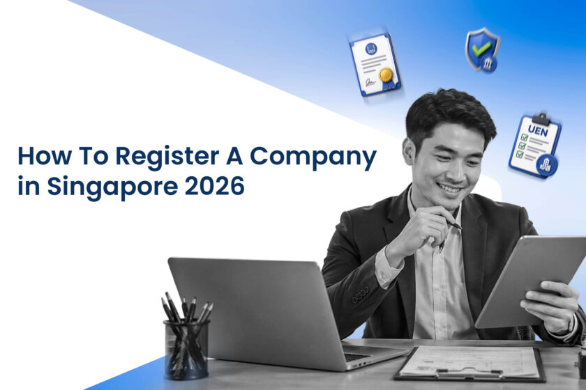 How To Register A Company in Singapore 2026